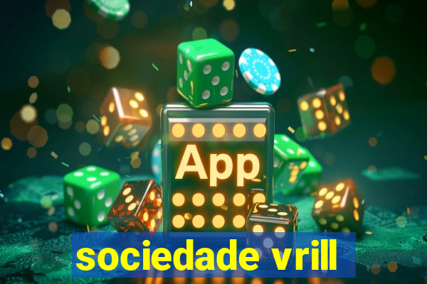 sociedade vrill